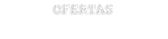 OFERTAS